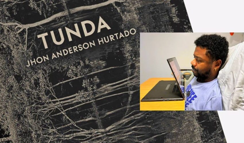  Un notable escritor exorciza su nube negra: Jhon Anderson Hurtado entrega en ‘Tunda’ un clásico instantáneo